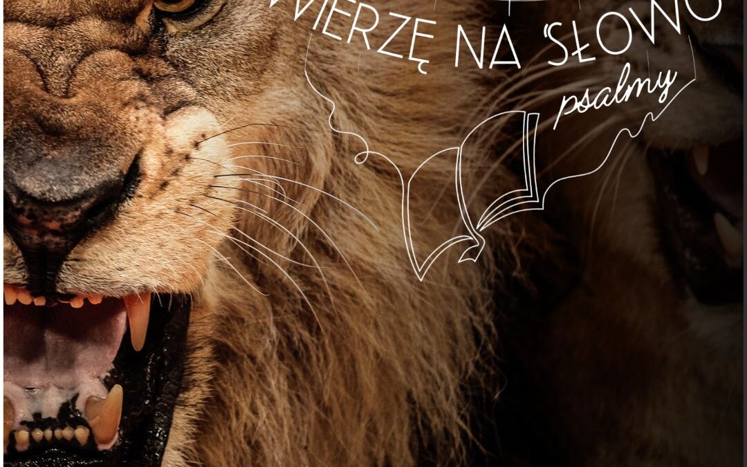 Zęby lwa. Psalm 22 | Niedziela Męki Pańskiej | Rok A